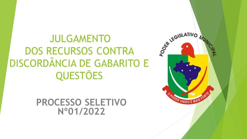 JULGAMENTO DE RECURSOS – PROCESSO SELETIVO Nº 01/2022